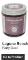 Go to Product Laguna Beach Fairy Dust